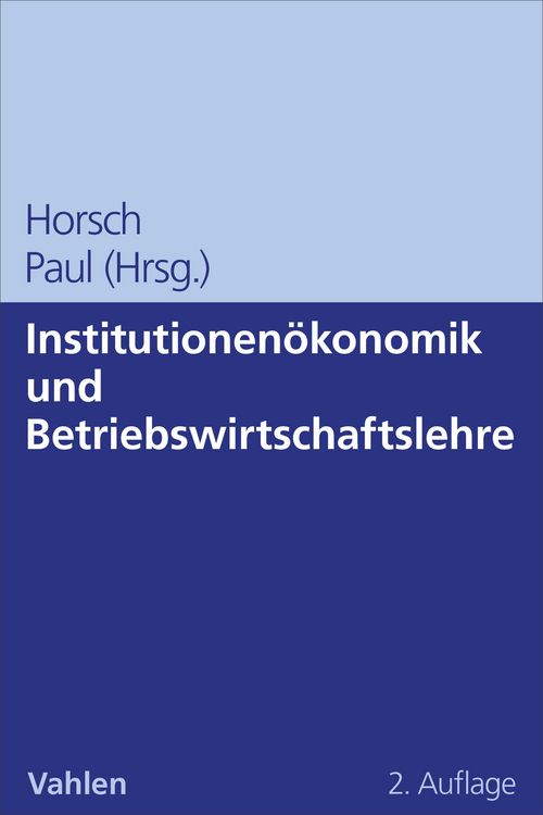 Produktbild: Institutionen&ouml;konomik und Betriebswirtschaftslehre