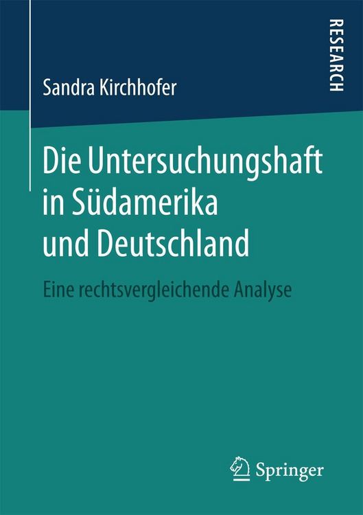 Produktbild: Die Untersuchungshaft in S&uuml;damerika und Deutschland