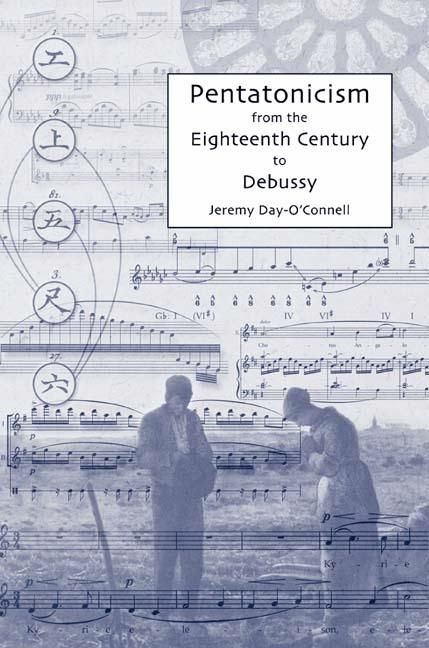 Produktbild: Pentatonicism from the Eighteenth Century to Debussy