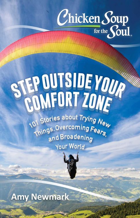 Produktbild: Chicken Soup for the Soul: Step Outside Your Comfort Zone
