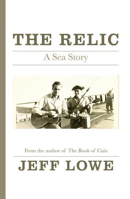 Produktbild: The Relic: A Sea Story