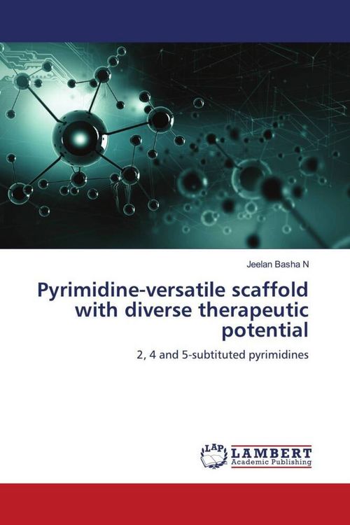 Produktbild: Pyrimidine-versatile scaffold with diverse therapeutic potential