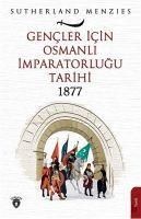 Produktbild: Gencler Icin Osmanli Imparatorlugu 1877