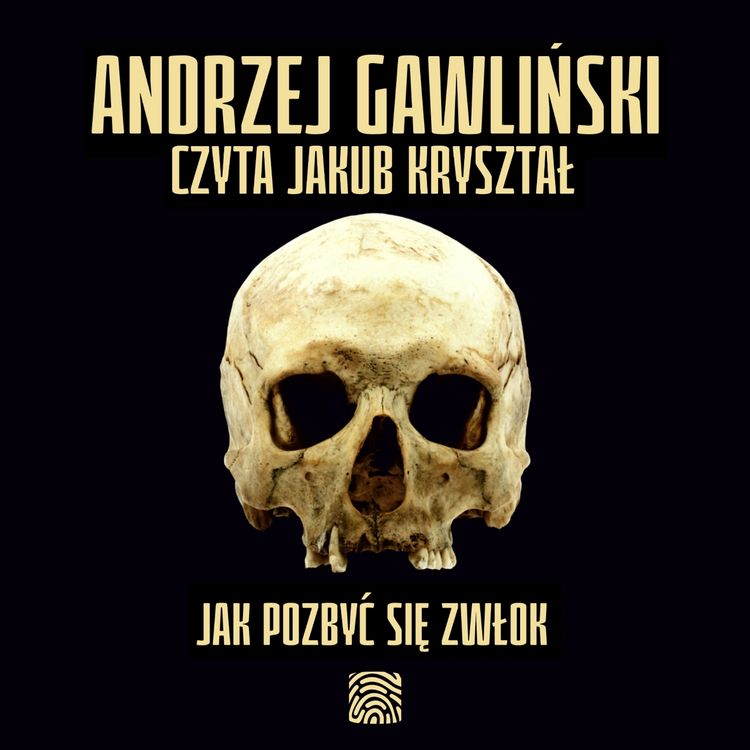Produktbild: Jak pozbyć się zwłok