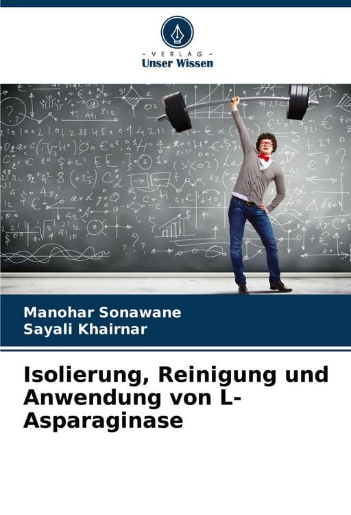 Produktbild: Isolierung, Reinigung und Anwendung von L-Asparaginase