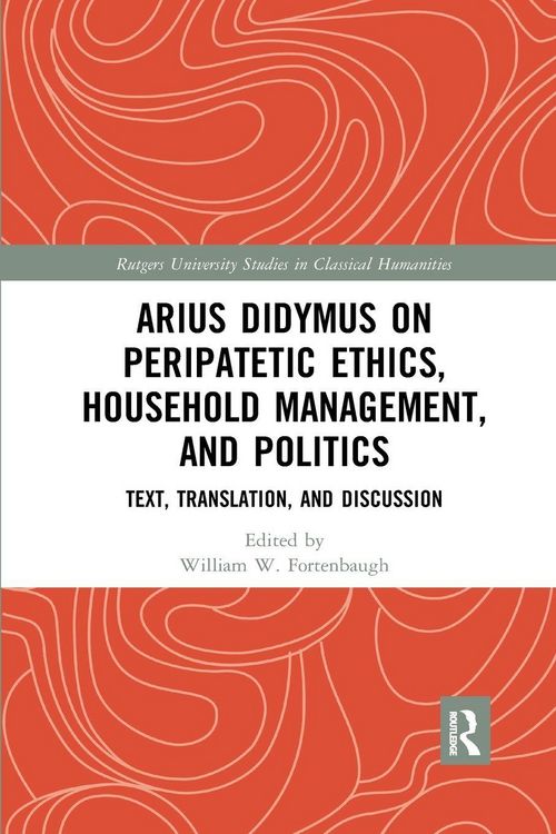 Produktbild: Arius Didymus on Peripatetic Ethics, Household Management, and Politics