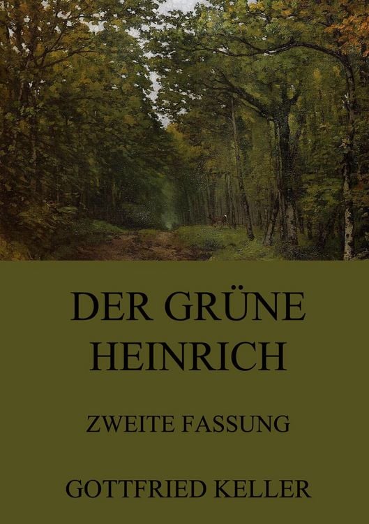 Produktbild: Der gr&uuml;ne Heinrich (Zweite Fassung)