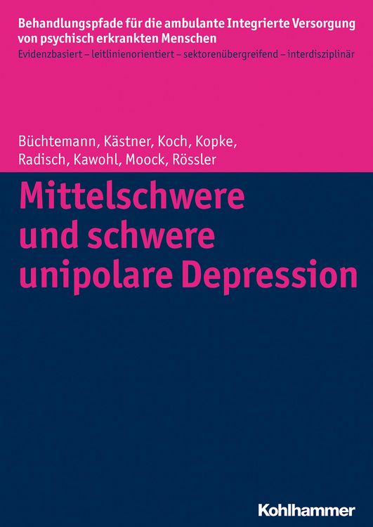 Produktbild: Mittelschwere und schwere unipolare Depression