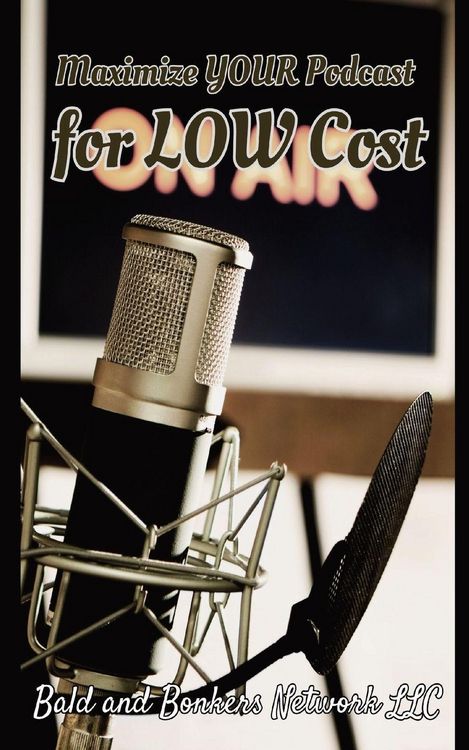 Produktbild: Maximize Your Podcast for Low Cost