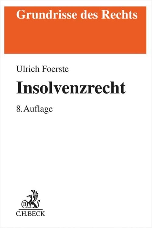 Bild vom Artikel Insolvenzrecht vom Autor Ulrich Foerste