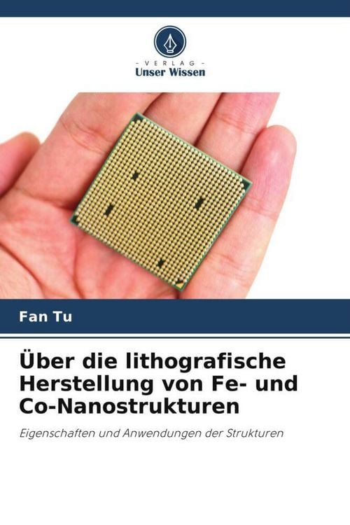 Produktbild: &Uuml;ber die lithografische Herstellung von Fe- und Co-Nanostrukturen