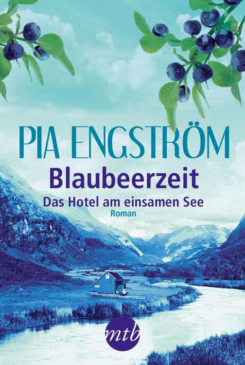 Produktbild: Blaubeerzeit: Das Hotel am einsamen See