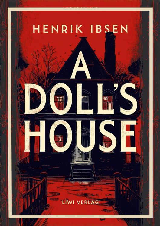 Produktbild: Henrik Ibsen: A Doll's House (English Edition)