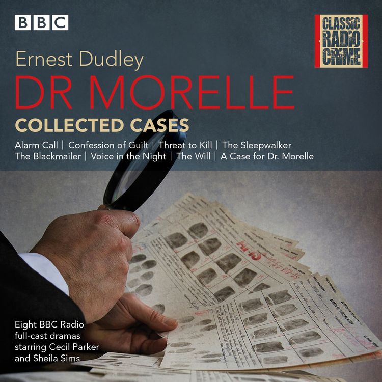 Produktbild: Dr Morelle: Collected Cases: Classic Radio Crime