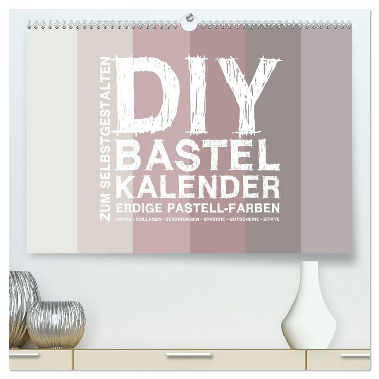 Produktbild: DIY Bastel-Kalender -Erdige Pastell Farben- Zum Selbstgestalten (hochwertiger Premium Wandkalender 2026 DIN A2 quer), Kunstdruck in Hochglanz