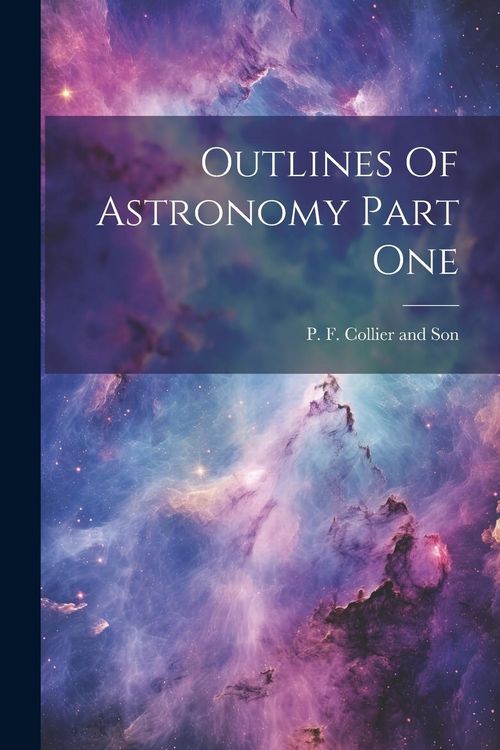 Produktbild: Outlines Of Astronomy Part One