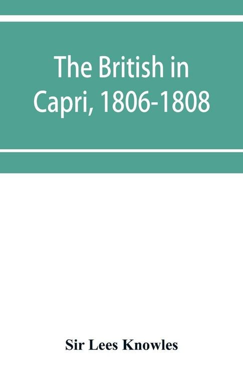 Produktbild: The British in Capri, 1806-1808