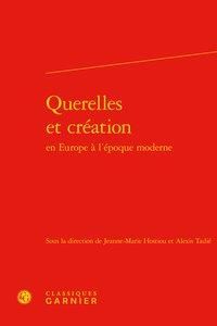 Produktbild: Querelles et cr&eacute;ation en Europe &agrave; l'&eacute;poque moderne