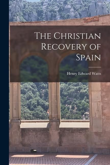 Produktbild: The Christian Recovery of Spain