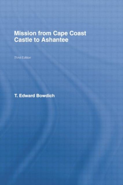 Produktbild: Mission from Cape Coast Castle to Ashantee (1819)