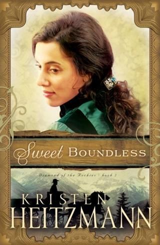 Produktbild: Sweet Boundless (Diamond of the Rockies Book #2)