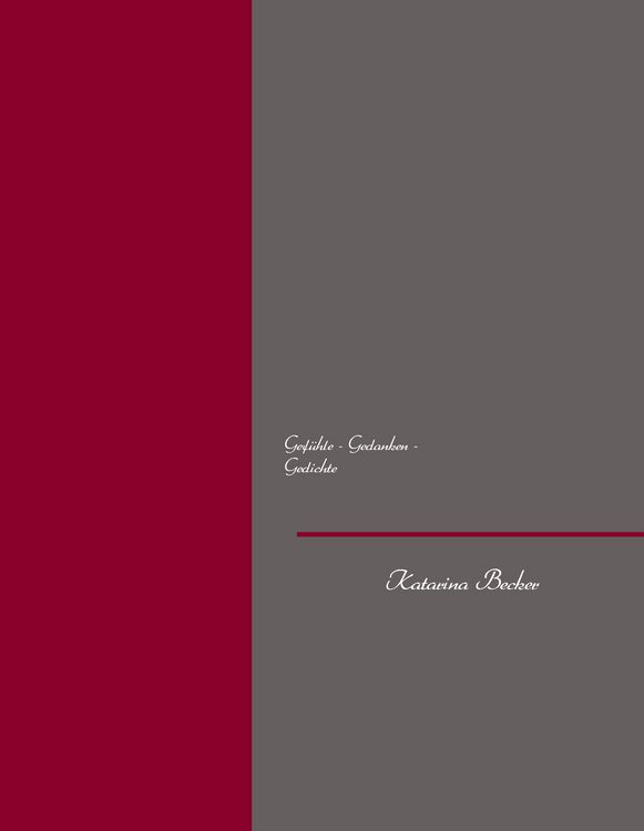 Produktbild: Gef&uuml;hle - Gedanken - Gedichte