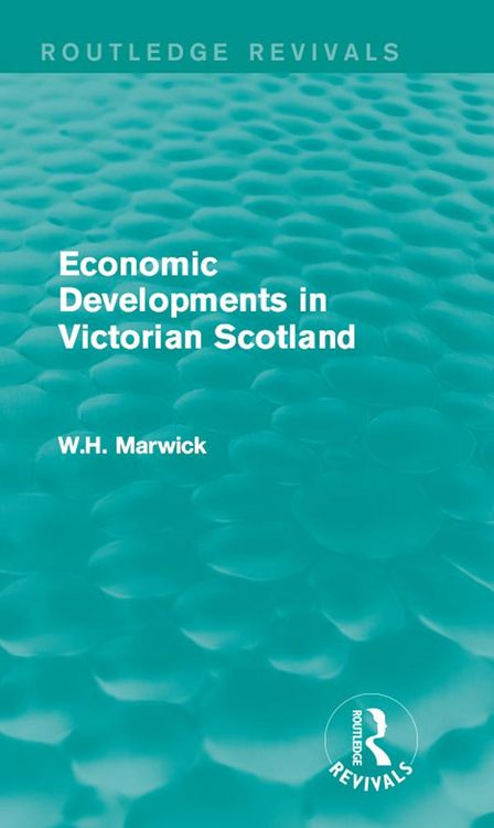 Produktbild: Economic Developments in Victorian Scotland