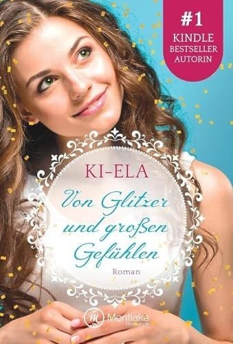 Produktbild: Von Glitzer und gro&szlig;en Gef&uuml;hlen