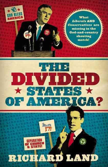 Produktbild: The Divided States of America?: What Liberals and Conservatives Are Missing in the God-And-Country Shouting Match!