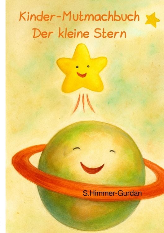 Produktbild: Ein Kindermutmach-Buch: Der kleine Stern