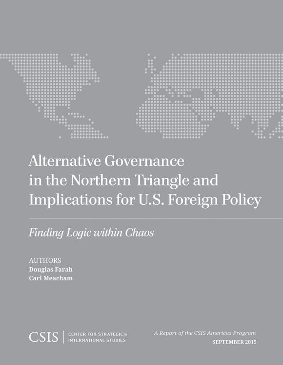 Produktbild: Alternative Governance in the Northern Triangle and Implications for U.S. Foreign Policy