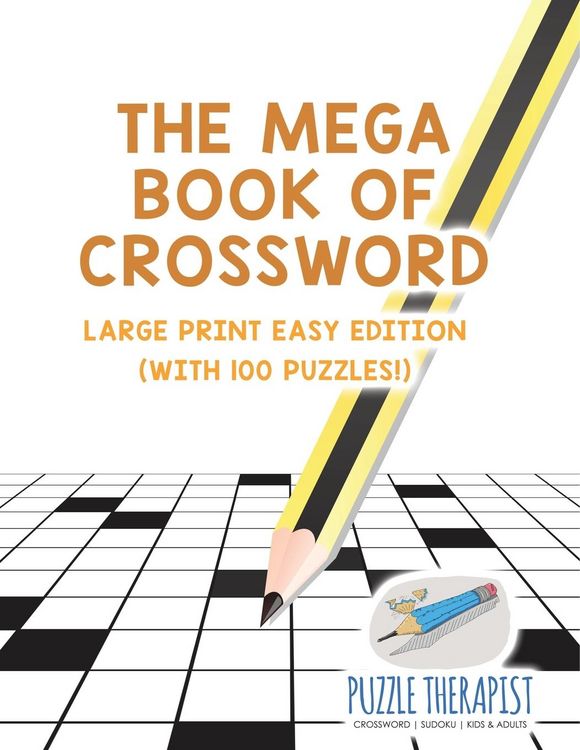 Produktbild: The Mega Book of Crossword | Large Print Easy Edition (with 100 puzzles!)