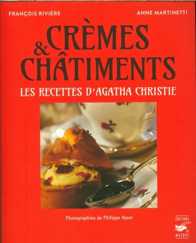 Produktbild: Cr&egrave;mes et ch&acirc;timents : les recettes d'Agatha Christie