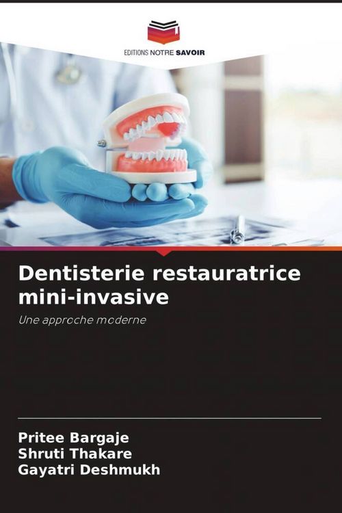 Produktbild: Dentisterie restauratrice mini-invasive