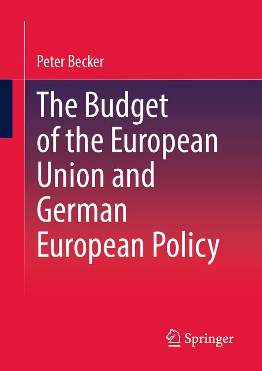 Produktbild: The Budget of the European Union and German European Policy