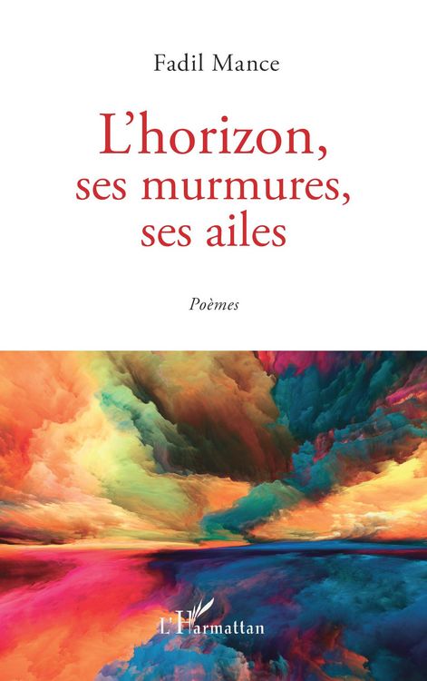 Produktbild: L'horizon, ses murmures, ses ailes