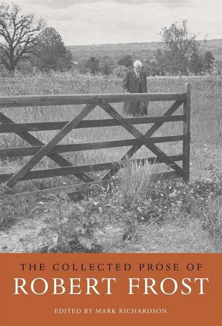 Produktbild: The Collected Prose of Robert Frost
