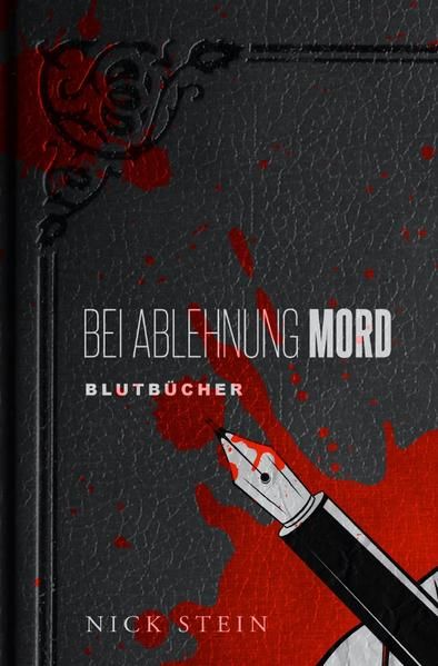 Produktbild: Blutb&uuml;cher / Bei Ablehnung Mord