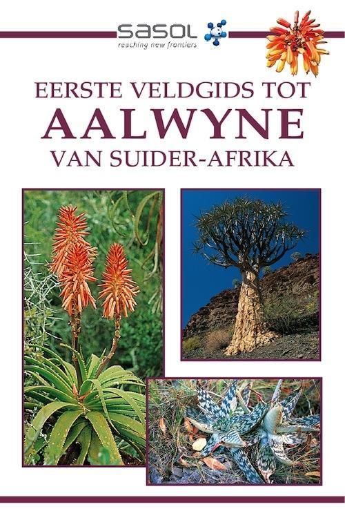 Produktbild: Sasol Eerste Veldgids tot Aalwyne van Suider Afrika