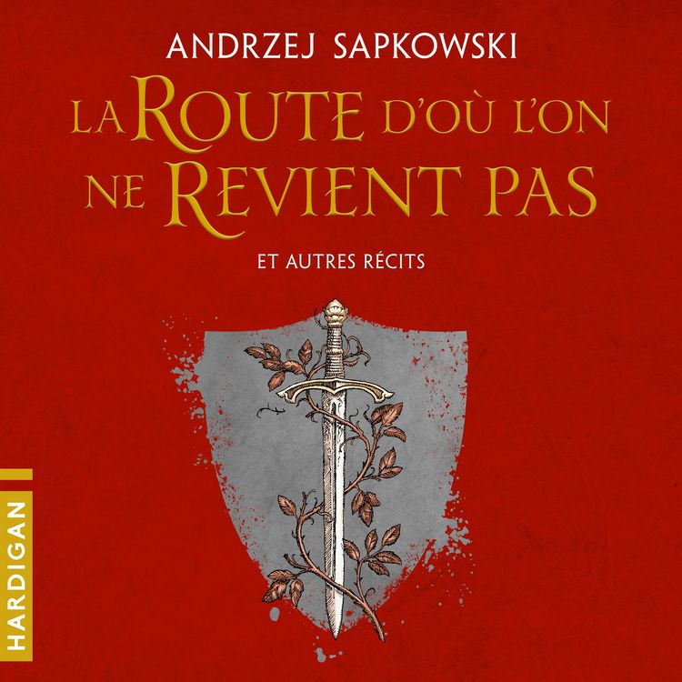Produktbild: La Route d'o&ugrave; l'on ne revient pas et autres r&eacute;cits