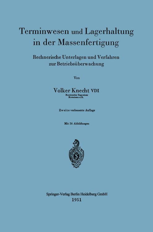Produktbild: Terminwesen und Lagerhaltung in der Massenfertigung