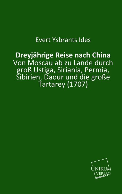 Produktbild: Ides, E: Dreyj&auml;hrige Reise nach China