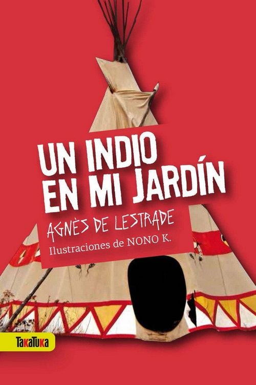 Produktbild: Un indio en mi jard&iacute;n