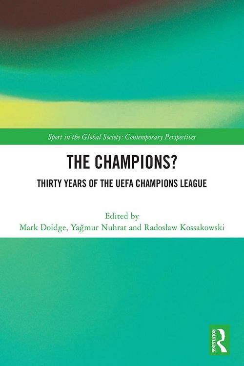 Produktbild: The Champions? Thirty Years of the UEFA Champions League