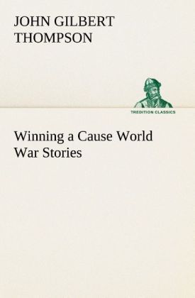 Produktbild: Winning a Cause World War Stories