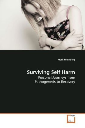 Produktbild: Weinberg, M: Surviving Self Harm