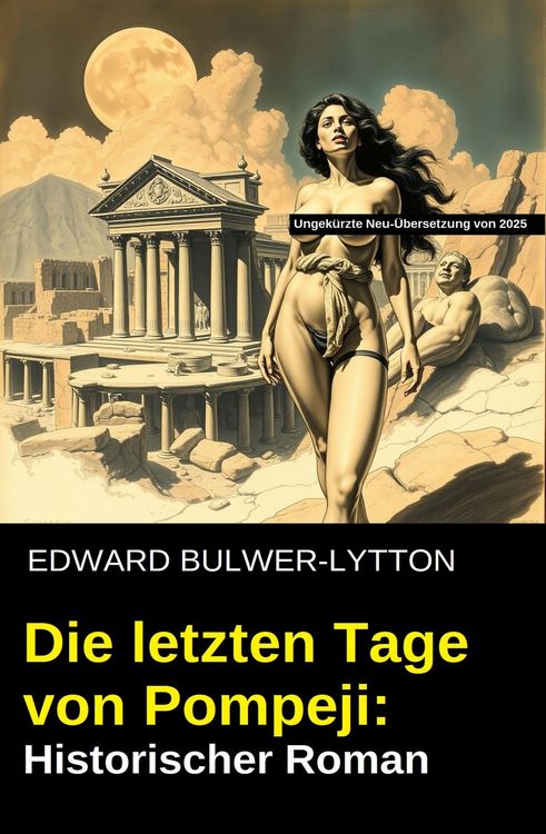 Produktbild: Die letzten Tage von Pompeji: Historischer Roman