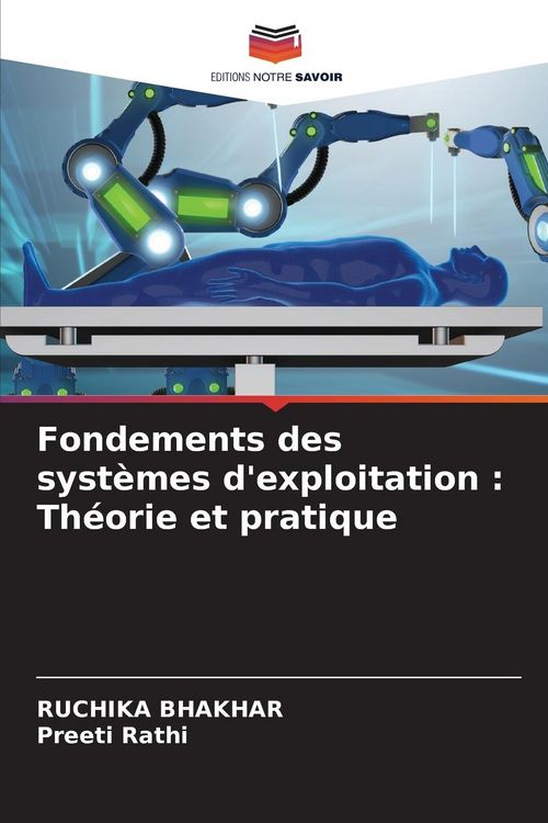 Produktbild: Fondements des syst&egrave;mes d'exploitation : Th&eacute;orie et pratique