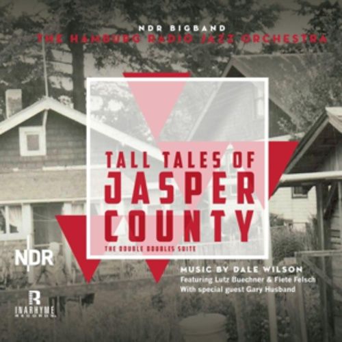 Produktbild: NDR Bigband: Hamburg Jazz Orchestra: Tall Tales Of Jasper Co