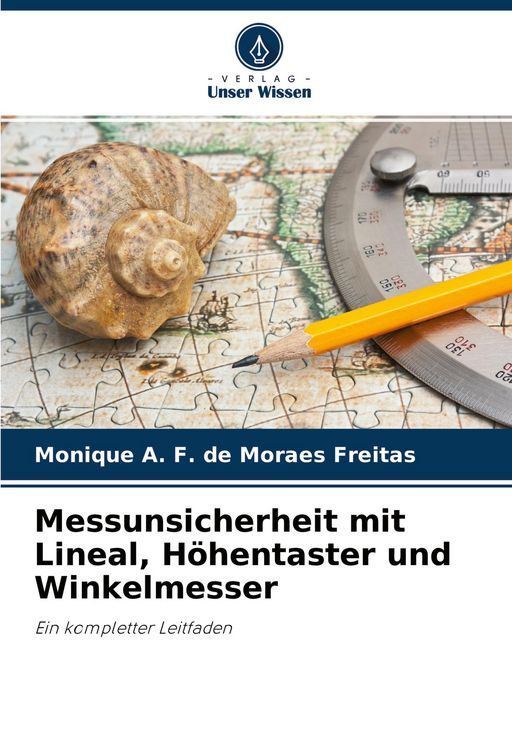 Produktbild: Messunsicherheit mit Lineal, H&ouml;hentaster und Winkelmesser